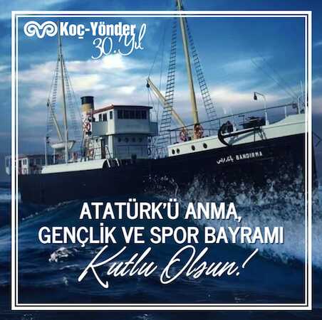 19 Mayıs Atatürk'ü Anma, Gençlik ve Spor Bayramı Kutlu Olsun