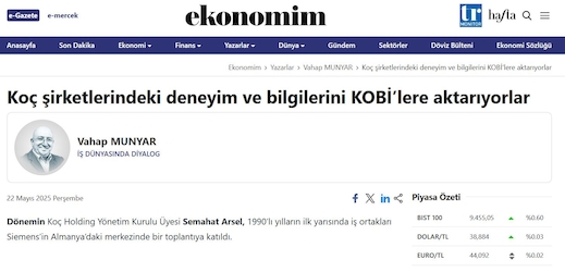 Vahap Munyar'ın Ekonomim Gazete'sindeki "Koç şirketlerindeki deneyim ve bilgilerini KOBİ’lere aktarıyorlar" başlıklı yazısı