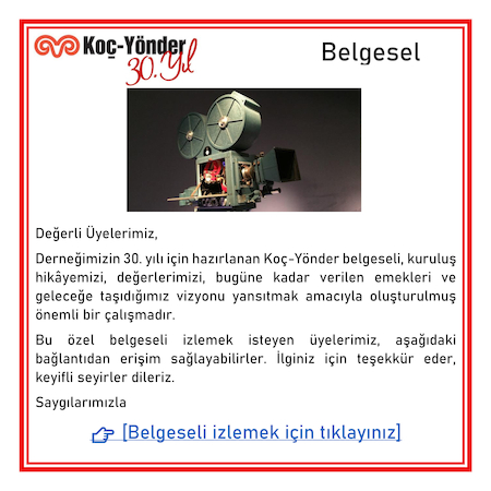 Koç-Yönder 30.Yıl Belgeseli