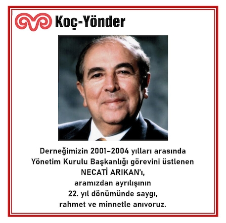 Necati Arıkan’ı Rahmetle Anıyoruz