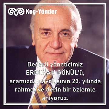 Erdoğan Gönül'ü Rahmetle Anıyoruz