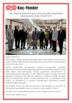 Koç-Yönder Yönetim Kurulu Üyeleri Şeref Başkanımız Sayın Rahmi M. Koç’u Ziyaret Etti